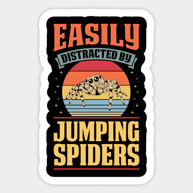 Easily Distracted By Jumping Spiders - Retro Vintage Style Sticker by rockpapertshirts